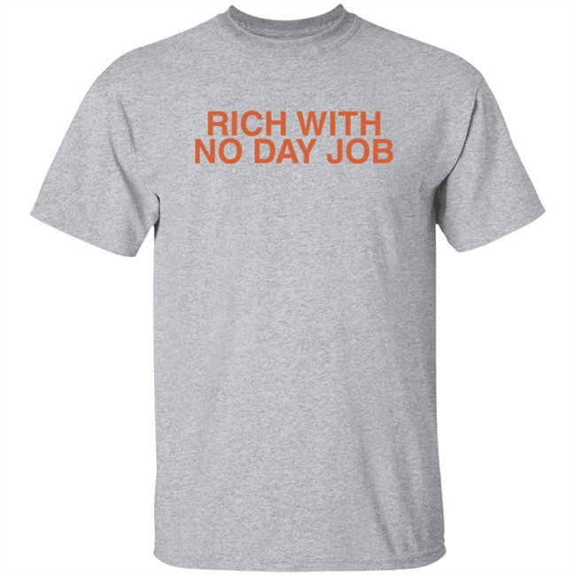 Icy By Saweetie Merch Rich With No Day Job Tap In Tee Shirt Icy By Saweetie Merch Rich With No Day Job Tap In Tee Shirt