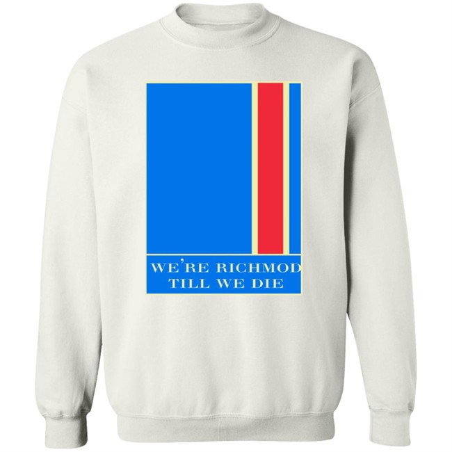 Ted Lasso Merch We're Richmond Till We Die Tee Shirt Ted Lasso Merch We're Richmond Till We Die Tee Shirt