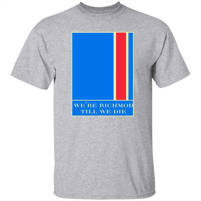 Ted Lasso Merch We're Richmond Till We Die Tee Shirt