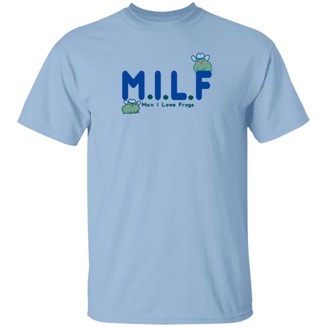 Milf Man I Love Frogs T Shirt Dabigsquish Big Squish Doodlefrog Milf Man I Love Frogs T Shirt Dabigsquish Big Squish Doodlefrog