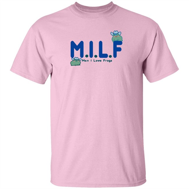 Milf Man I Love Frogs T Shirt Dabigsquish Big Squish Doodlefrog