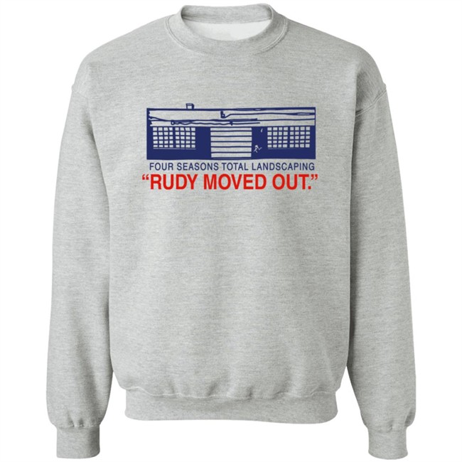 Four Seasons Total Landscaping Merch Rudy Moved Out Fstl Tee Shirt Philly Drinkers Four Seasons Total Landscaping Merch Rudy Moved Out Fstl Tee Shirt Philly Drinkers