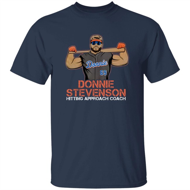 Lfgmshop Merch Donnie Stevenson Hitting Approach Coach T Shirt Lfgmshop Merch Donnie Stevenson Hitting Approach Coach T Shirt