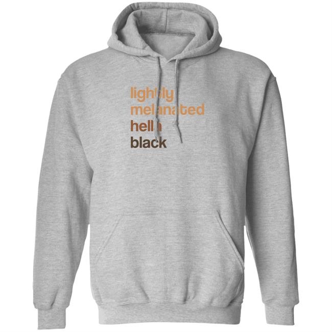 Lightly Melanated Hella Black T Shirt Crimson Davis Lightly Melanated Hella Black T Shirt Crimson Davis