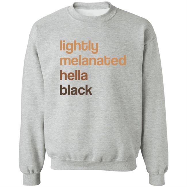 Lightly Melanated Hella Black T Shirt Crimson Davis Lightly Melanated Hella Black T Shirt Crimson Davis