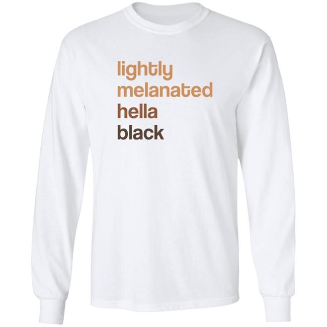 Lightly Melanated Hella Black T Shirt Crimson Davis Lightly Melanated Hella Black T Shirt Crimson Davis