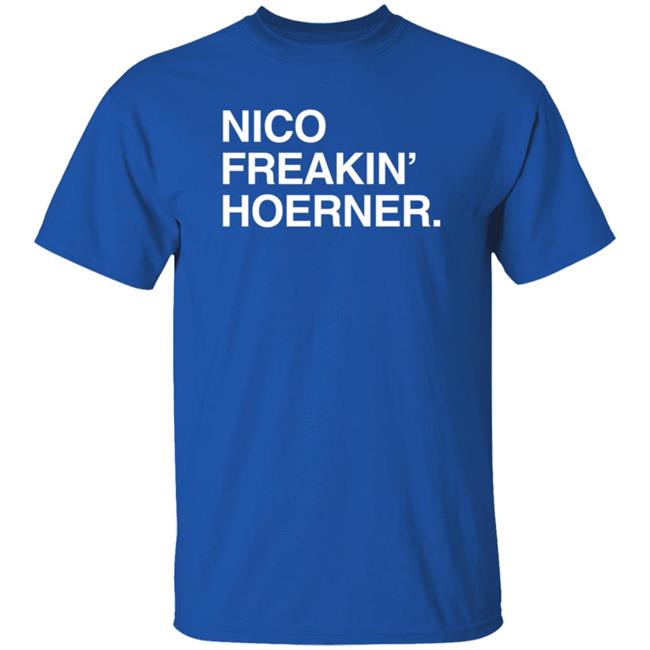Obviousshirts Nico Freakin Hoerner T Shirt