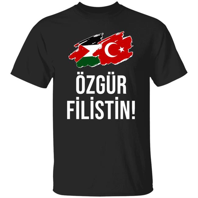 Free Palestine Özgür Filistin Ozgur Filistin T Shirt Fenerbahce Mesut Ozil