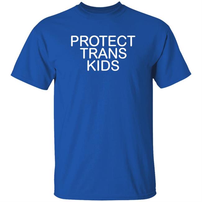 Protect Trans Kids T Shirt Don Cheadle Hector Navarro Protect Trans Kids T Shirt Don Cheadle Hector Navarro