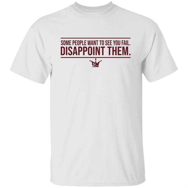 Denver Nuggets Some People Want to See You Fail Disappoint Them Shirt