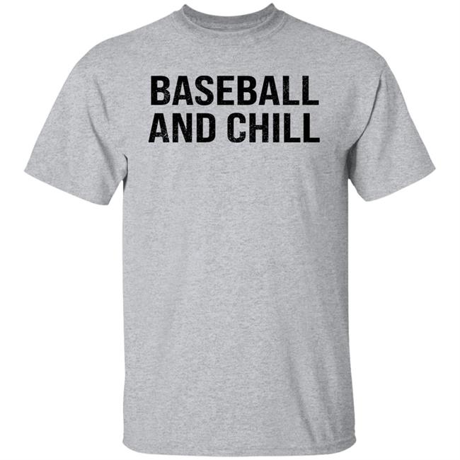 Baseball And Chill Shirt Scott Braun