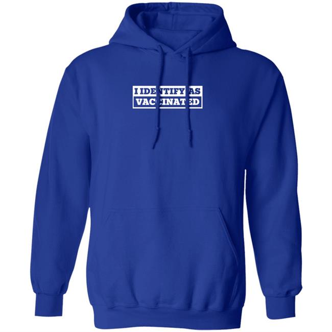 I Identify As Vaccinated T Shirt Seth Dillon I Identify As Vaccinated T Shirt Seth Dillon