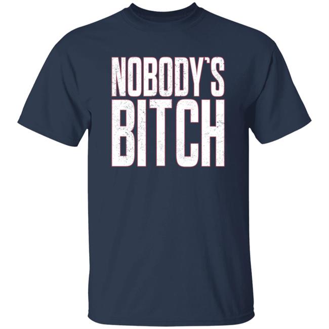 Wwe Jimmy Uso Nobody's Bitch T Shirt Wwe Jimmy Uso Nobody's Bitch T Shirt
