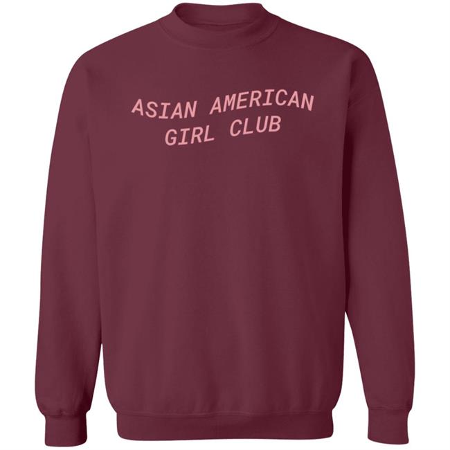 Asian American Girl Club T Shirt Asian American Girl Club T Shirt