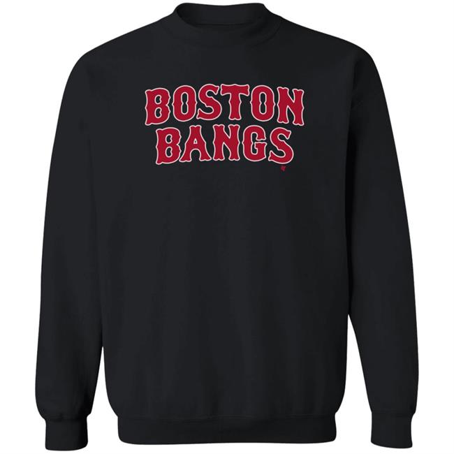 Breakingt Boston Bangs T Shirt Breakingt Boston Bangs T Shirt