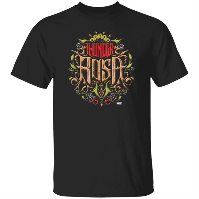 Aew All Elite Wrestling Thunder Rosa Thrive T Shirt