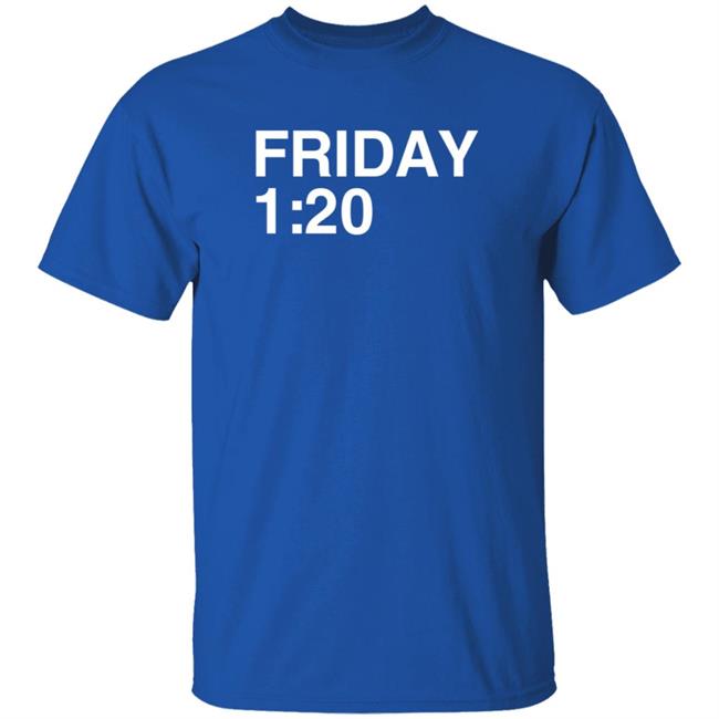 Obvious Shirts Friday 1:20 T Shirt