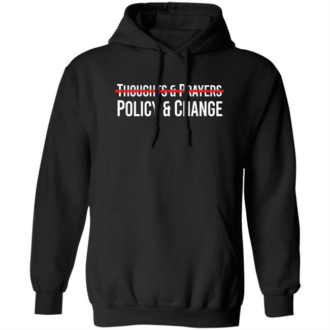 Meena Bewtra Thoughts & Prayers Policy & Change Shirt
