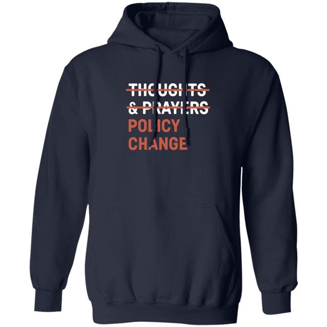 Tony Myriad Thoughts & Prayers Policy Change Shirt