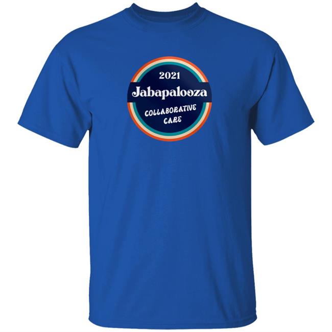 Jabapalooza Collaborative Care 2021 T Shirt