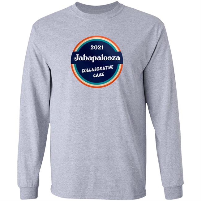 Jabapalooza Collaborative Care 2021 T Shirt Jabapalooza Collaborative Care 2021 T Shirt