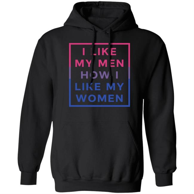 Playwithjambo I Like My Men How I Like My Women Shirt
