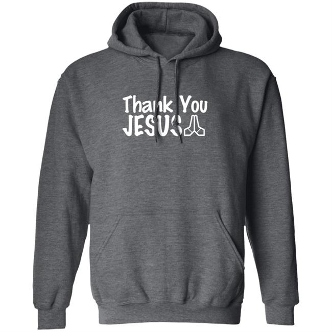 Thank You Jesus Hoodie Eki By Leo Thank You Jesus Hoodie Eki By Leo