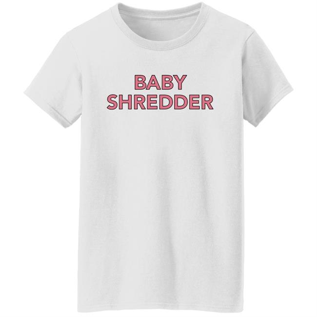 Baby Queen Baby Shredder T Shirt Baby Shredder T Shirt Baby Queen