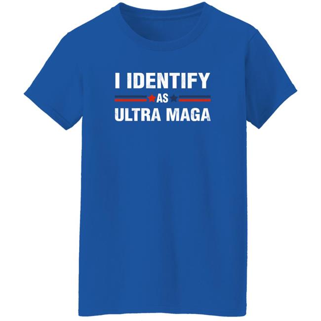 MissJulie351 I Identify As Ultra Maga Shirt