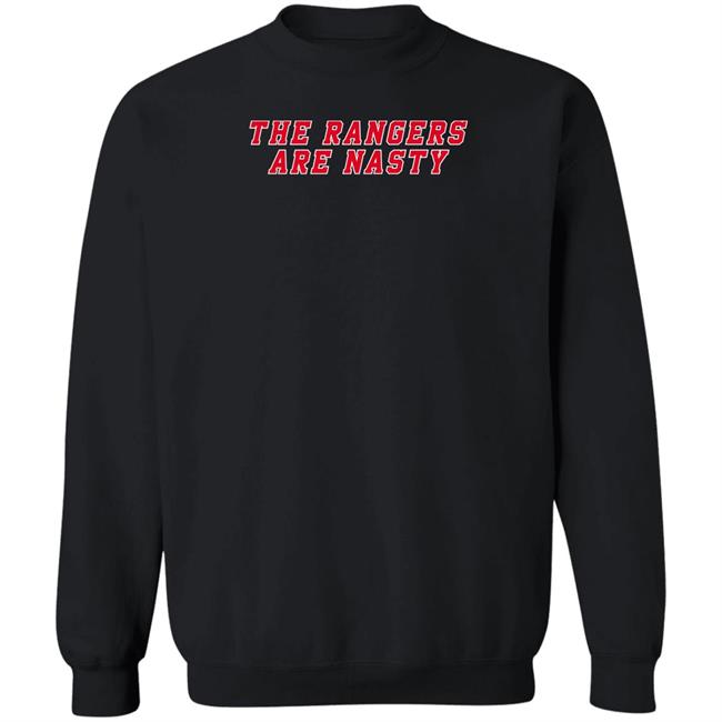 The Rangers Are Nasty Shirt Heatdaddy Merch The Rangers Are Nasty Shirt Heatdaddy Merch
