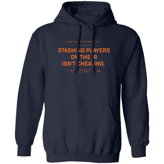 Rotowear Merch SF Gigantes Stashing Players On The Ir Isn’T Cheating T Shirt