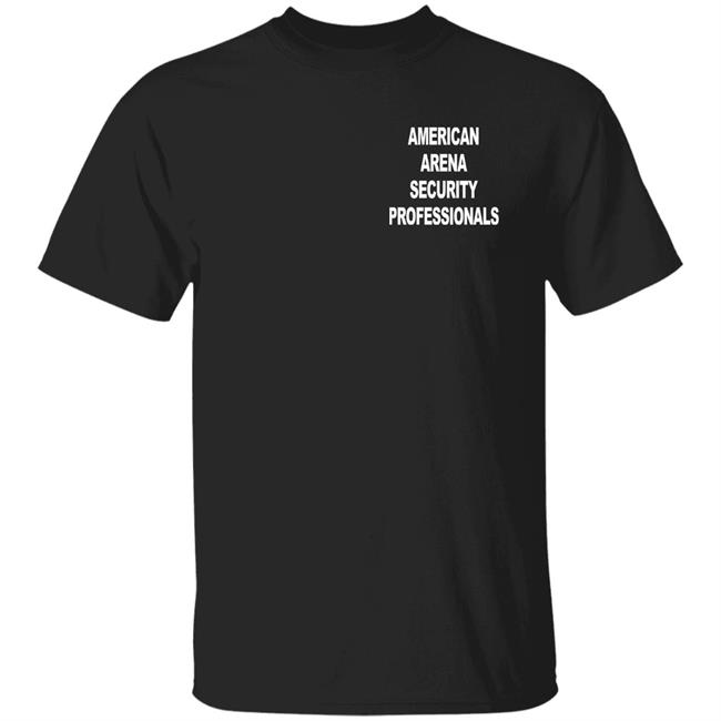 Mart Mark Sterling American Arena Security Professionals Shirt Aew