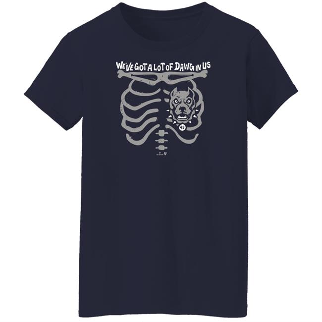 We've Got A Lot Of Dawg In Us Shirt Gerrit Cole BreakingT We've Got A Lot Of Dawg In Us Shirt Gerrit Cole BreakingT