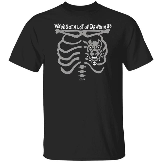 We've Got A Lot Of Dawg In Us Shirt Gerrit Cole BreakingT We've Got A Lot Of Dawg In Us Shirt Gerrit Cole BreakingT
