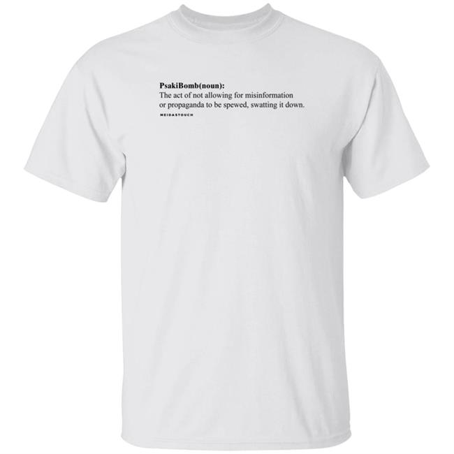 Meidastouch Merch Psakibomb Definition Tee Shirt