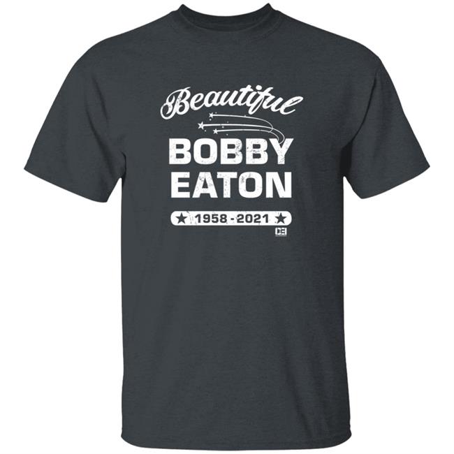 Beautiful Bobby Eaton 1958 2021 T Shirt Tommy Dreamer Collarxelbow