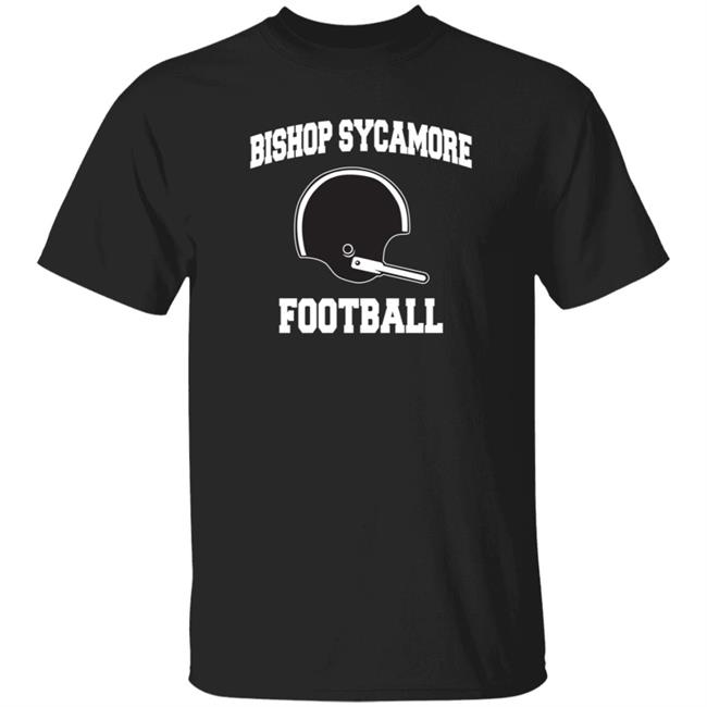 Bishop Sycamore Football Helmet Tee Shirt Bishop Sycamore High School Shirt Barstool Sports