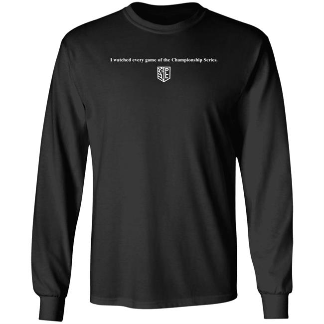 I Watched Every Game Of The Championship Series Premier Lacrosse League Shirt Pll Updates