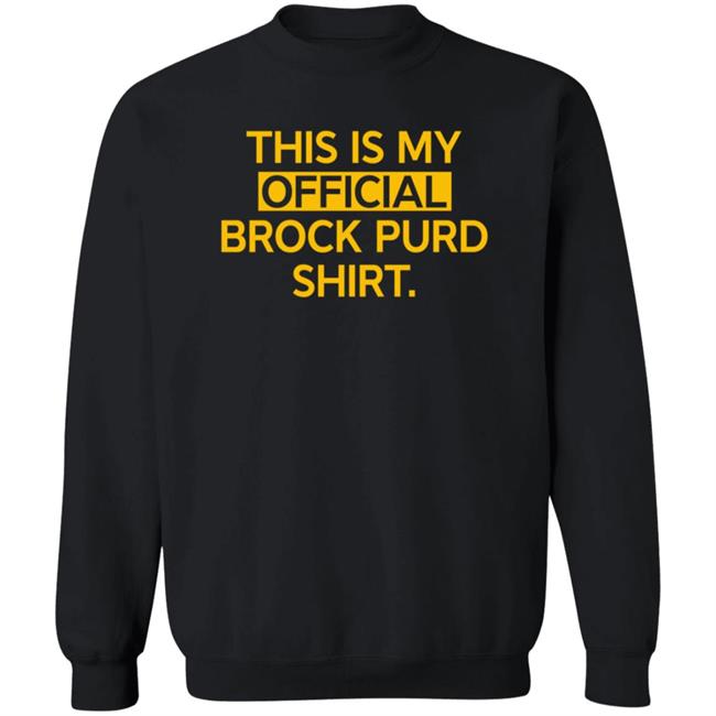 This Is My Official Grock Purd Shirt T Shirt Brandon Walker This Is My Official Grock Purd Shirt T Shirt Brandon Walker
