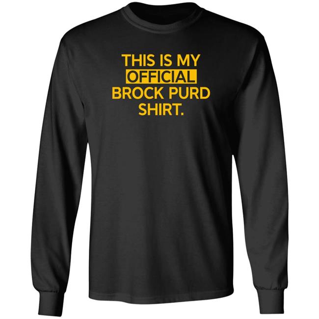 This Is My Official Grock Purd Shirt T Shirt Brandon Walker This Is My Official Grock Purd Shirt T Shirt Brandon Walker