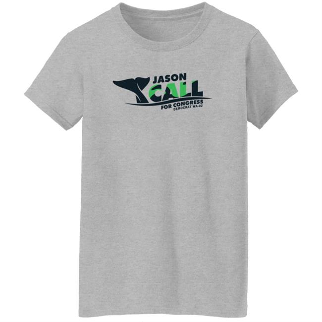 Jason Call for Congress Call For Congress T Shirt Jason Call for Congress Call For Congress T Shirt