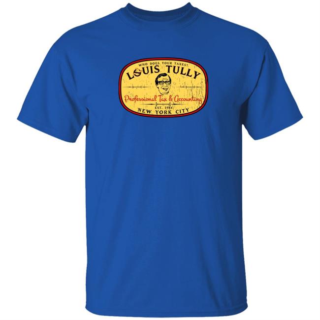 Super 70S Sports Store Merch Louis Tully Accounting Tee Shirt Super 70S Sports Store Merch Louis Tully Accounting Tee Shirt