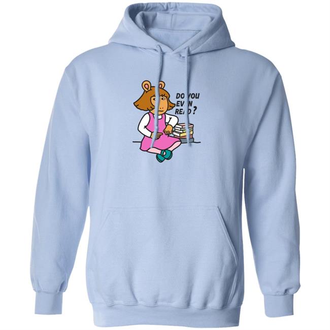 D.W Read Do You Even Read Shirt Inkwell Threads Sassy D.W Read D.W Read Do You Even Read Shirt Inkwell Threads Sassy D.W Read