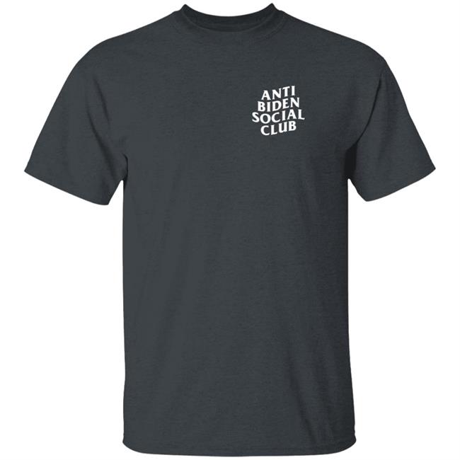 Letmetakeyourselfie Merch Anti Biden Social Club Shirt