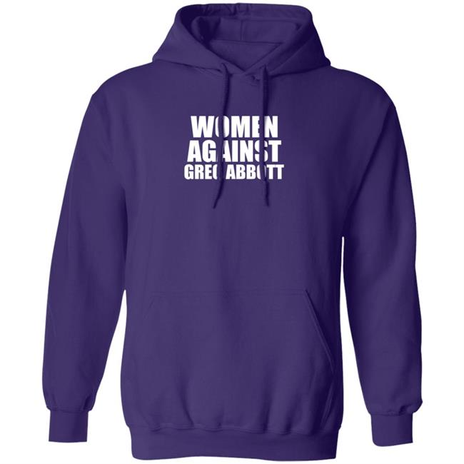 Women Against Greg Abbott Shirt The Lincoln Watchman Women Against Greg Abbott Shirt The Lincoln Watchman