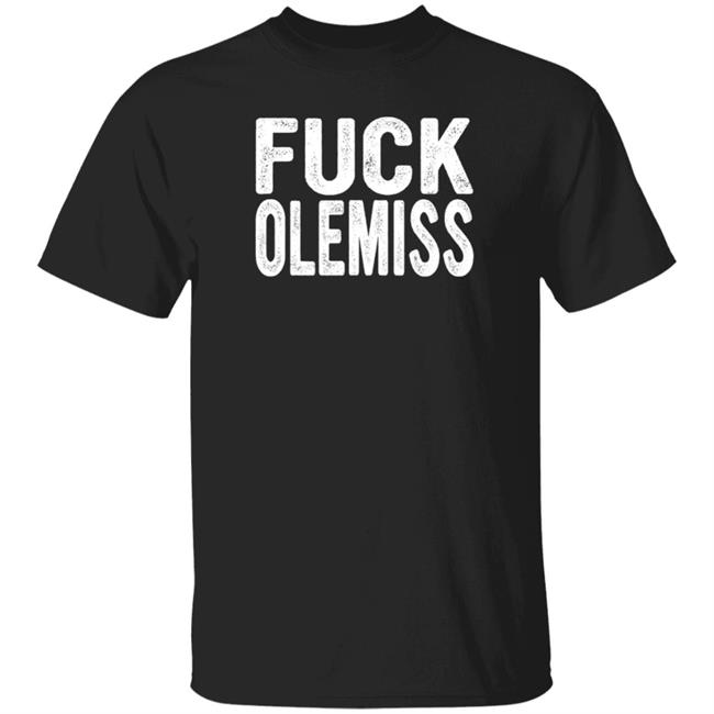 Beef Shirts Fuck Ole Miss T Shirt Jade78052492 Beef Shirts Fuck Ole Miss T Shirt Jade78052492