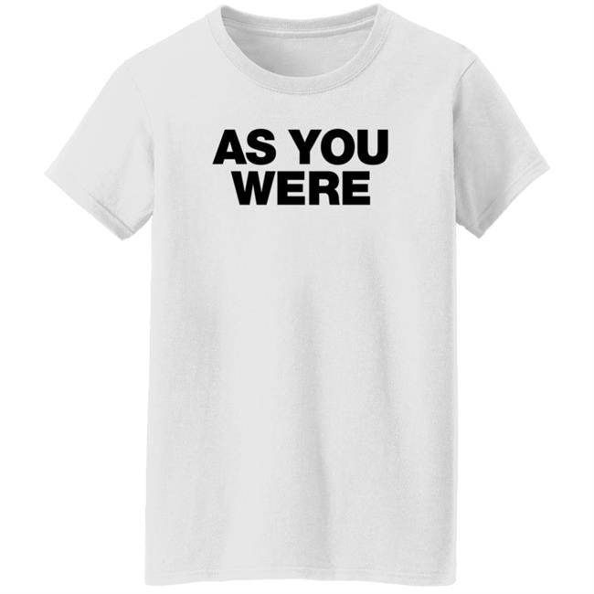 Liam Gallagher Merch As You Were Sweatshirt Liam Gallagher Merch As You Were Sweatshirt