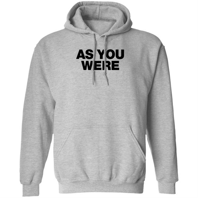 Liam Gallagher Merch As You Were Sweatshirt Liam Gallagher Merch As You Were Sweatshirt