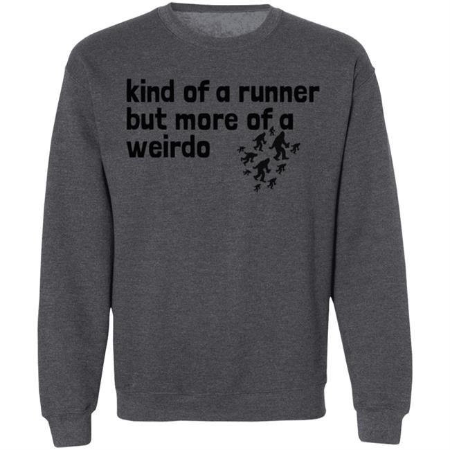 Meghan Kind Of A Runner But More Of A Weirdo Shirt Yeti Runners Meghan Kind Of A Runner But More Of A Weirdo Shirt Yeti Runners