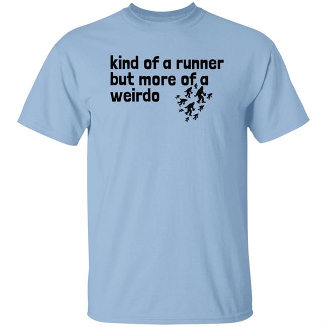 Meghan Kind Of A Runner But More Of A Weirdo Shirt Yeti Runners Meghan Kind Of A Runner But More Of A Weirdo Shirt Yeti Runners